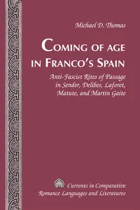 Coming of Age in Francos Spain_cover