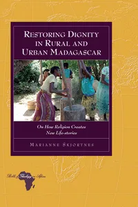 Restoring Dignity in Rural and Urban Madagascar_cover