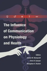 The Influence of Communication on Physiology and Health_cover