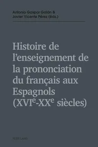Histoire de lenseignement de la prononciation du français aux Espagnols_cover