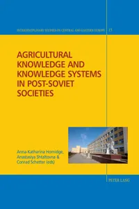 Agricultural Knowledge and Knowledge Systems in Post-Soviet Societies_cover