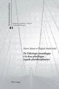 De lidéologie monolingue à la doxa plurilingue : regards pluridisciplinaires_cover