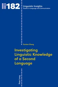 Investigating Linguistic Knowledge of a Second Language_cover