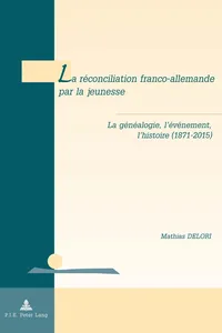 La réconciliation franco-allemande par la jeunesse_cover