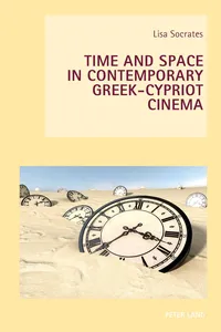 Time and Space in Contemporary Greek-Cypriot Cinema_cover