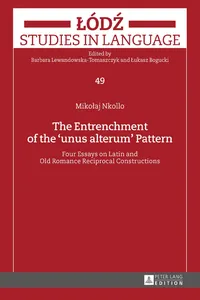 The Entrenchment of the «unus alterum» Pattern_cover