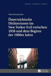 Österreichische Dichterinnen im New Yorker Exil zwischen 1938 und dem Beginn der 1980er Jahre_cover