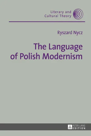 The Language of Polish Modernism