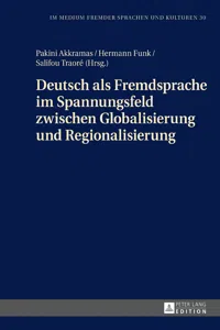 Deutsch als Fremdsprache im Spannungsfeld zwischen Globalisierung und Regionalisierung_cover