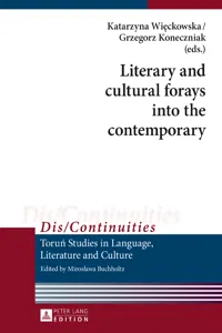 Literary and cultural forays into the contemporary_cover