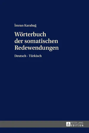 Wörterbuch der somatischen Redewendungen