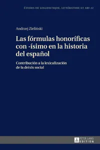 Las fórmulas honoríficas con -ísimo en la historia del español_cover