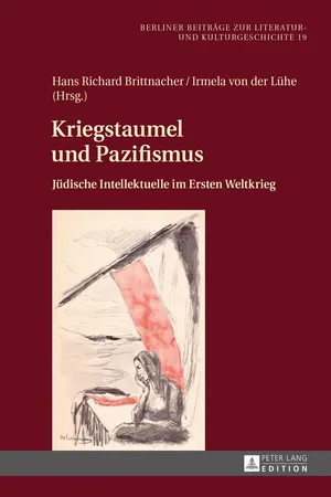 Kriegstaumel und Pazifismus