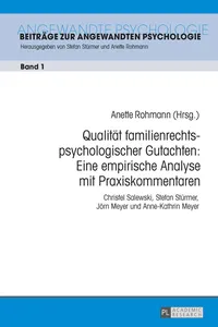 Qualität familienrechtspsychologischer Gutachten: Eine empirische Analyse mit Praxiskommentaren_cover