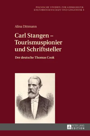 Carl Stangen  Tourismuspionier und Schriftsteller