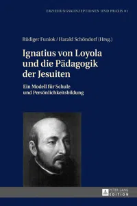 Ignatius von Loyola und die Pädagogik der Jesuiten_cover