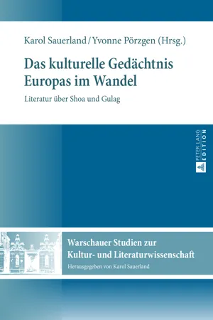 Das kulturelle Gedächtnis Europas im Wandel