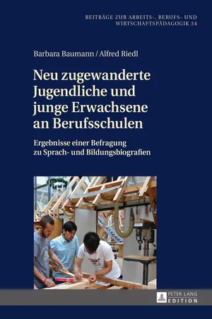 Neu zugewanderte Jugendliche und junge Erwachsene an Berufsschulen