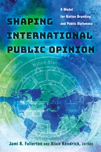 Shaping International Public Opinion_cover