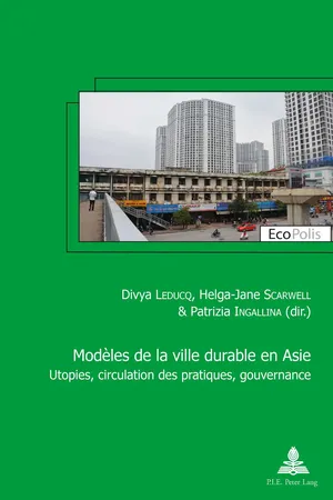 Modèles de la ville durable en Asie / Asian models of sustainable city