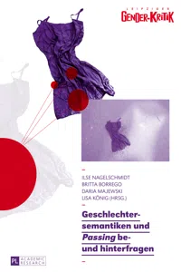 Geschlechtersemantiken und «Passing» be- und hinterfragen_cover