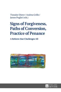 Signs of Forgiveness, Paths of Conversion, Practice of Penance_cover