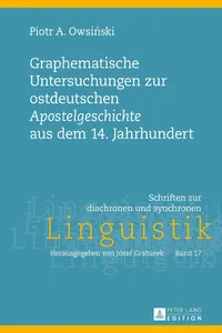 Graphematische Untersuchungen zur ostdeutschen «Apostelgeschichte» aus dem 14. Jahrhundert_cover