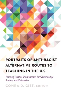 Portraits of Anti-racist Alternative Routes to Teaching in the U.S._cover