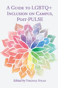 A Guide to LGBTQ+ Inclusion on Campus, Post-PULSE_cover
