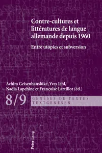 Contre-cultures et littératures de langue allemande depuis 1960_cover