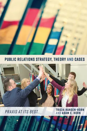 Public Relations Strategy, Theory, and Cases