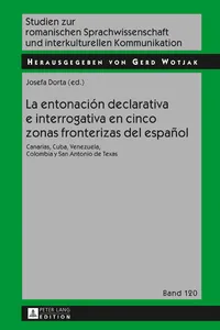 La entonación declarativa e interrogativa en cinco zonas fronterizas del español_cover