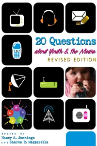 20 Questions about Youth and the Media | Revised Edition_cover