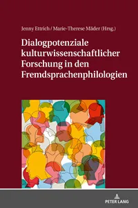 Dialogpotenziale kulturwissenschaftlicher Forschung in den Fremdsprachenphilologien_cover