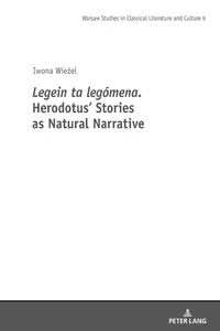 Legein ta legomena. Herodotus' Stories as Natural Narrative_cover