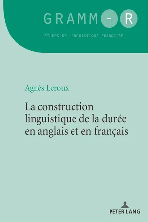 La construction linguistique de la durée en anglais et en français