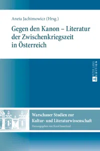 Gegen den Kanon Literatur der Zwischenkriegszeit in Österreich_cover
