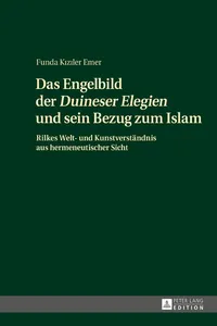 Das Engelbild der «Duineser Elegien» und sein Bezug zum Islam_cover