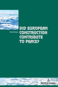 Did European Construction Contribute to Peace?_cover