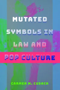 Mutated Symbols in Law and Pop Culture_cover