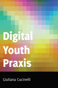 Digital Youth Praxis_cover