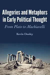 Allegories and Metaphors in Early Political Thought_cover