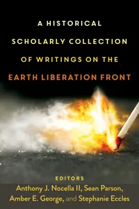 A Historical Scholarly Collection of Writings on the Earth Liberation Front_cover