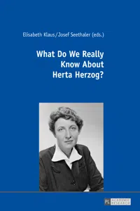 What Do We Really Know About Herta Herzog?_cover