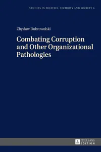 Combating Corruption and Other Organizational Pathologies_cover