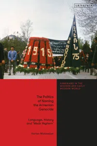 The Politics of Naming the Armenian Genocide_cover