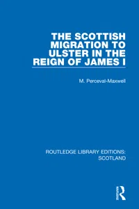 The Scottish Migration to Ulster in the Reign of James I_cover