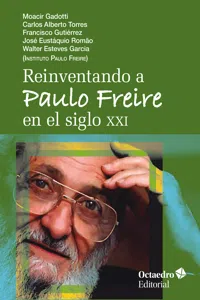 Reinventando a Paulo Freire en el siglo XXI_cover