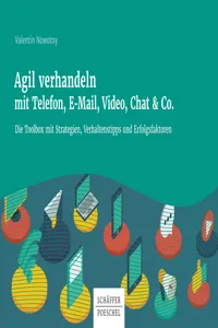 Agil verhandeln mit Telefon, E-Mail, Video, Chat & Co._cover