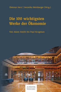 Die 100 wichtigsten Werke der Ökonomie_cover